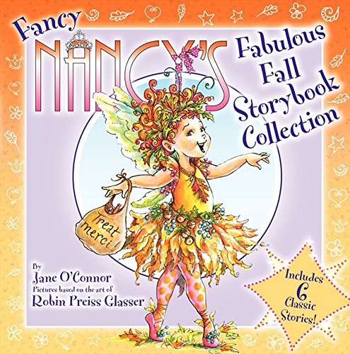 Fancy nancy s fabulous fall storybook collection