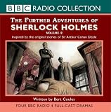 The Further Adventures of Sherlock Holmes (BBC Radio Collection) image