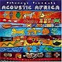 Putumayo Presents: Acoustic Africa