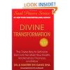 Divine Transformation: The Divine Way to Self-clear Karma to Transform Your Health, Relationships, Finances, and More