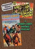 Border Devils / Without Honors