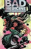 Bad medicine. Volume 1, New moon