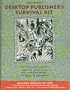 Desktop Publisher's Survival Kit/Book and Disk