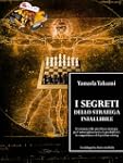 I segreti dello stratega infallibile...