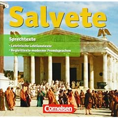 Salvete - Neue Ausgabe: CD zu den Sch�lerb�chern und Arbeitsheften: Lektion 1-45: Sprech- und Paralleltexte