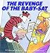 The Revenge Of The Baby-Sat (Calvin and Hobbes (Sagebrush))