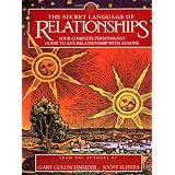 The Secret Language of Relationships: Your Complete Personology Guide to Any Relationship with Anyone