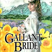 Gallant Bride: Brides of Montclair, Book 6 | Jane Peart