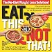 Eat This Not That! 2010: The No-Diet Weight Loss Solution