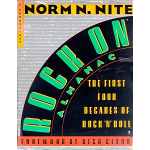 Rock On Almanac: The First Four Decades of Rock 'N' Roll : A Chronology