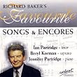 Richard Baker's Favourite Songs and Encores