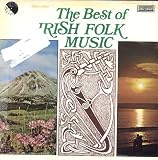 The Best of Irish Folk Music