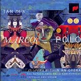 Tan Dun: Marco Polo