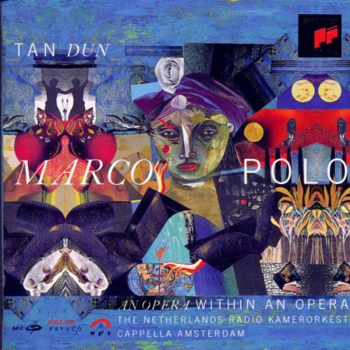 Produkt-Bild: Tan Dun: Marco Polo (Gesamtaufnahme,Live Amsterdam 20.06.1996)