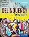 Delinquency in Society: .