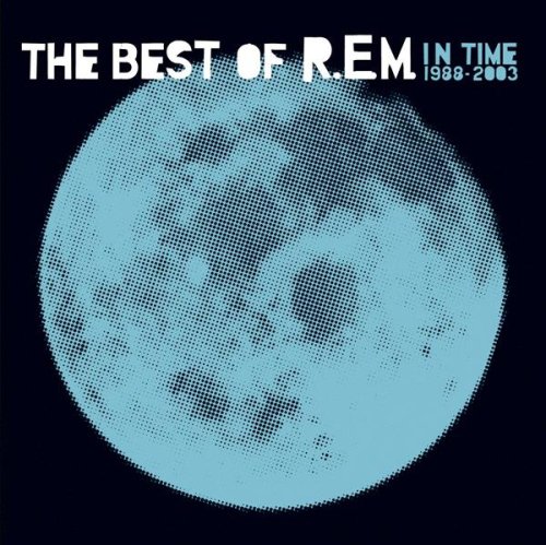 In Time: The Best Of R.E.M., 1988-2003