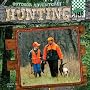 Hunting (Outdoor Adventure!)