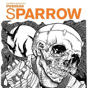 【クリックで詳細表示】Sparrow 15： Pushead [ハードカバー]