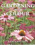 Gardening with colour