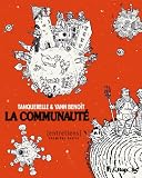 La Communaut�, Tome 1 : Entretiens