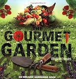 The Gourmet Garden