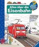 Alles &uuml;ber die Eisenbahn (Wieso? Weshalb? Warum?) - Patricia Mennen