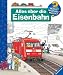Alles &uuml;ber die Eisenbahn (Wieso? Weshalb? Warum?)
