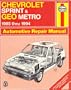 Chevrolet Sprint & Geo Metro Automotive Repair Manual 1985 Thru 1994 (Haynes Automotive Repair Manual Series, 1727)