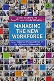 Managing the new workforce : international perspectives on the millennial generation