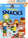 Color & Cook HEALTHY SNACKS
