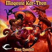 Maquesta Kar-Thon: Dragonlance: Warriors, Book 2 | Tina Daniell