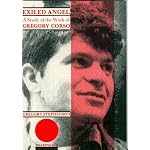 Exiled Angel: A Study of the Work of Gregory Corso book cover