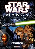 Star Wars Manga, Tome 6 : Le retour du Jedi
