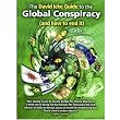 The David Icke Guide to the Global Conspiracy: And How to End It