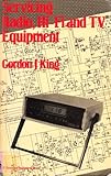 Servicing radio, hi-fi and TV equipment