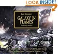 Galaxy in Flames (Warhammer 40,000 Novels: Horus Heresy)