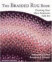 The Braided Rug Book (Creating Your Own American Folk Art) (Revised) (Paperback)
