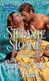 The Saint Who Stole My Heart: A Regency Rogues Novel
