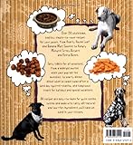 Three Dog Bakery Cookbook: Over 50 Recipes for All-Natural Treats for Your Dog Three Dog Bakery Cookbook: Over 50 Recipes for All-Natural Treats for Your Dog