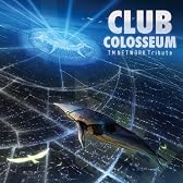 TM NETWORK Tribute“CLUB COLOSSEUM”