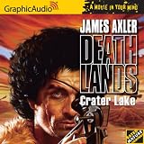 Deathlands # 4 - Crater Lake (Deathlands)