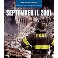 One Day in History: September 11, 2001 (One Day in History) by Rodney P. Carlisle