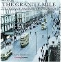 The Granite Mile: The Story of Aberdeen's Union Street