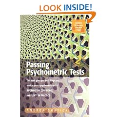 Passing Psychometric Tests: Familiarise Yourself with Genuine Recruitment Tests and Get the Job You Want: This Book Gives You the 3 Things You Need to ... Confidence and Plenty of Practice