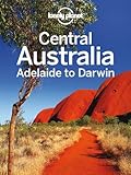 Central Australia : Adelaide to Darwin