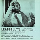 Vol. 3-Lead Bellys Legacy: Early Recordings