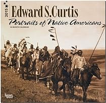 Curtis, Edward S - Portraits of Native Americans 2015 Square 12x12 (Multilingual Edition)