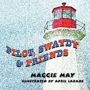 Pilot, Sawydy & Friends by Maggie May