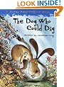 The Dog Who Could Dig
