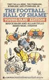 The FOOTBALL HALL OF SHAME: YOUNG FAN'S EDITION